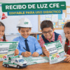 Cuatro niños sonrientes se sientan a la mesa de un aula y miran las facturas de electricidad de la CFE y un camión de la CFE de juguete. Un niño lleva un casco blanco. El texto de arriba dice: "RECIBO DE LUZ CFE - EDITABLE PARA USO DIDÁCTICO".