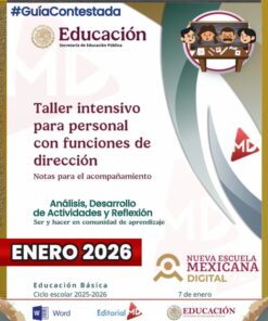 Un cartel digital anuncia un taller intensivo para personal con funciones directivas, en el que se ofrecerán actividades de orientación y análisis. Está programado para enero de 2026 para educación básica, ciclo 2025-2026, por la SEP de México.
