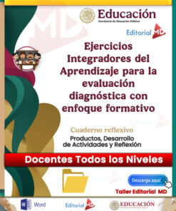Taller “Evaluación Diagnóstica NEM” | Ejercicios Integradores del Aprendizaje EIA 2026 – 2027 (Contestado) PREVENTA