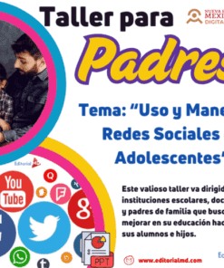 Folleto promocional de un taller titulado "Taller para Padres" sobre el uso y la gestión de las redes sociales en adolescentes, con una imagen de una familia utilizando una tableta y varios iconos de redes sociales.