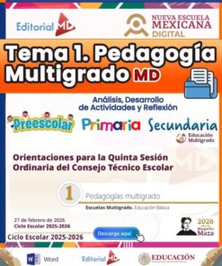 TEMA 1. PEDAGOGÍAS MULTIGRADO CTE – Quinta Sesión NEM 2026