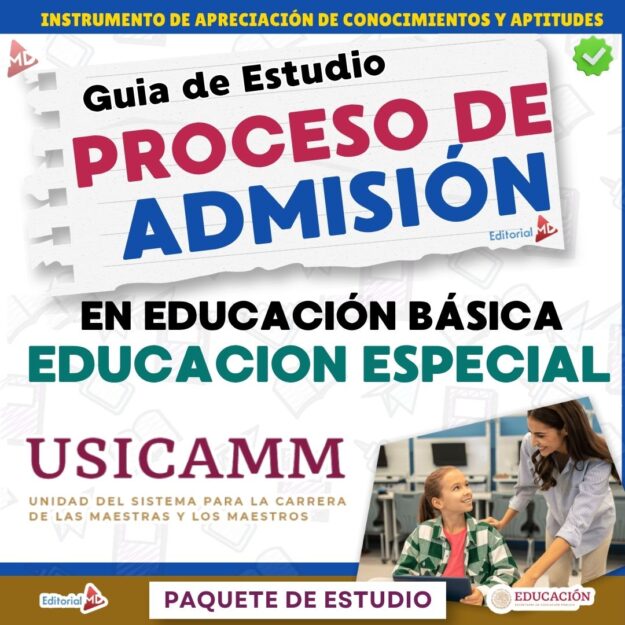 Guía de Estudio Admisión Técnico Docente Educación Especial - USICAMM 2026 - 2027 + (Simulador 90 Reactivos) 1 Imagen promocional cuadrada de una guía de estudio titulada "Proceso de Admisión en Educación Básica Educación Especial" de Editorial MD. En la parte inferior derecha, un profesor sonríe a un niño en un aula.
