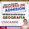 Portada de una guía de estudio para el proceso de admisión al USICAMM en educación básica, centrada en la geografía. Incluye la imagen de una mujer sonriente con lentes en la esquina inferior derecha y texto a color sobre fondo blanco.