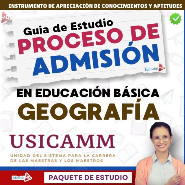 Guía de Estudio Admisión GEOGRAFÍA Educación Secundaria- USICAMM 2026 - 2027 + (Simulador 90 Reactivos) 1 Portada de una guía de estudio para el proceso de admisión al USICAMM en educación básica, centrada en la geografía. Incluye la imagen de una mujer sonriente con lentes en la esquina inferior derecha y texto a color sobre fondo blanco.