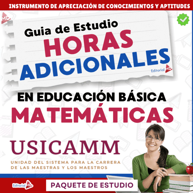 Guía de Estudio HORAS ADICIONALES MATEMÁTICAS Educación Secundaria- USICAMM 2026 - 2027 + (Simulador 90 Reactivos) 1 Portada de una guía de estudio titulada "Horas Adicionales en Educación Básica Matemáticas USICAMM". Muestra a una mujer sonriente con gafas que sostiene libros y una manzana roja, y bloques de texto de colores sobre fondo blanco.
