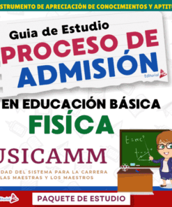 Portada de una guía de estudio titulada "Guía de Estudio Proceso de Admisión en Educación Básica Física USICAMM", con un profesor de dibujos animados ante una pizarra con fórmulas de física. El texto incluye "Paquete de Estudio" y logotipos.