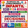 PROYECTO Tercera Etapa ESTATAL ENTIDAD Olimpiada del Conocimiento Infantil OCI 2026 – “Argumento mis decisiones y lo que aprendí”