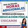 Una colorida portada de guía de estudio con texto en negrita para "Horas Adicionales en Educación Básica Educación Física USICAMM". Una mujer sonriente sostiene una carpeta en la esquina inferior derecha. Se ven varios logotipos y pancartas.