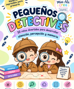 Pequeños Detectives: actividades imprimibles de atención, percepción y memoria para primaria