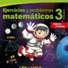 Larousse: Ejercicios y Problemas Matemáticos 3