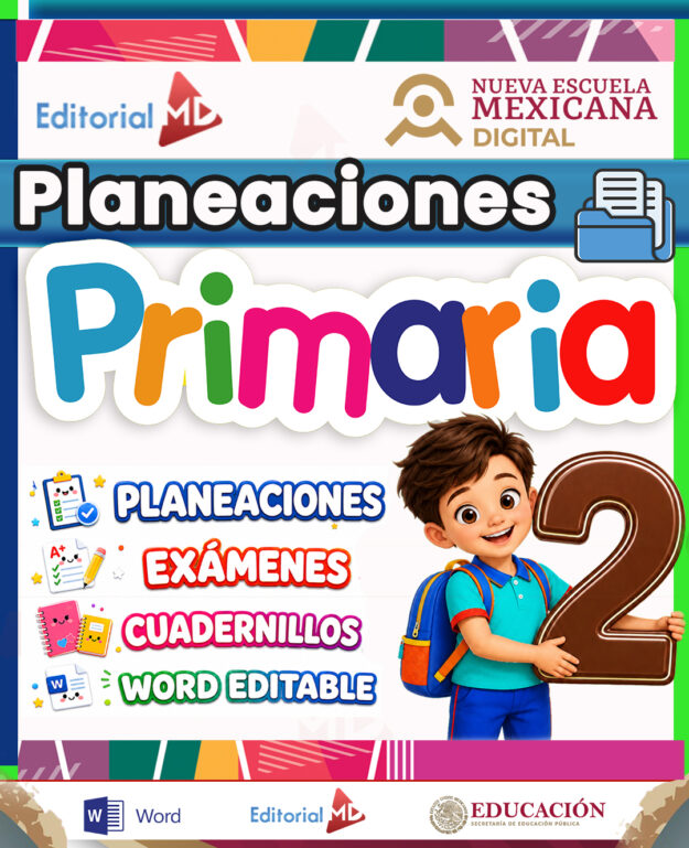 Planeaciones 2° Segundo Grado de Primaria NEM (Ciclo Escolar Completo 2026 - 2027) + Exámenes + Fichas de Trabajo 1 Planeaciones 2° Segundo Grado de Primaria NEM (Ciclo Escolar Completo 2026 - 2027) + Exámenes + Fichas de Trabajo