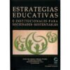 Estrategias Educativas e Institucionales