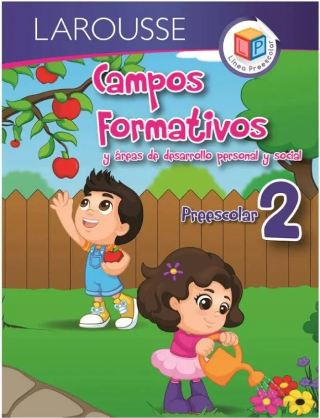 Colección Campos Formativos 2 - Larousse 1 Colección Campos Formativos 2 - Larousse