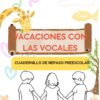 Cuadernillo de Vocales para Preescolar | PDF Imprimible | Actividades Educativas A-E-I-O-U