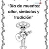 Planeación Altar de Muertos para Preescolar: Símbolos y Tradición 8 Portada del cuadernillo de trabajo Día de muertos: altar, símbolos y tradición para preescolar