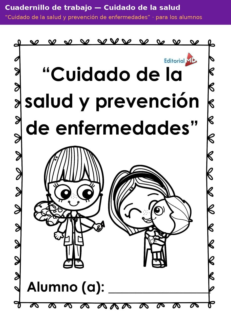 Planeación Cuidado de la Salud y Prevención de Enfermedades para Preescolar 3 Portada del cuadernillo de trabajo Cuidado de la salud y prevención de enfermedades para preescolar