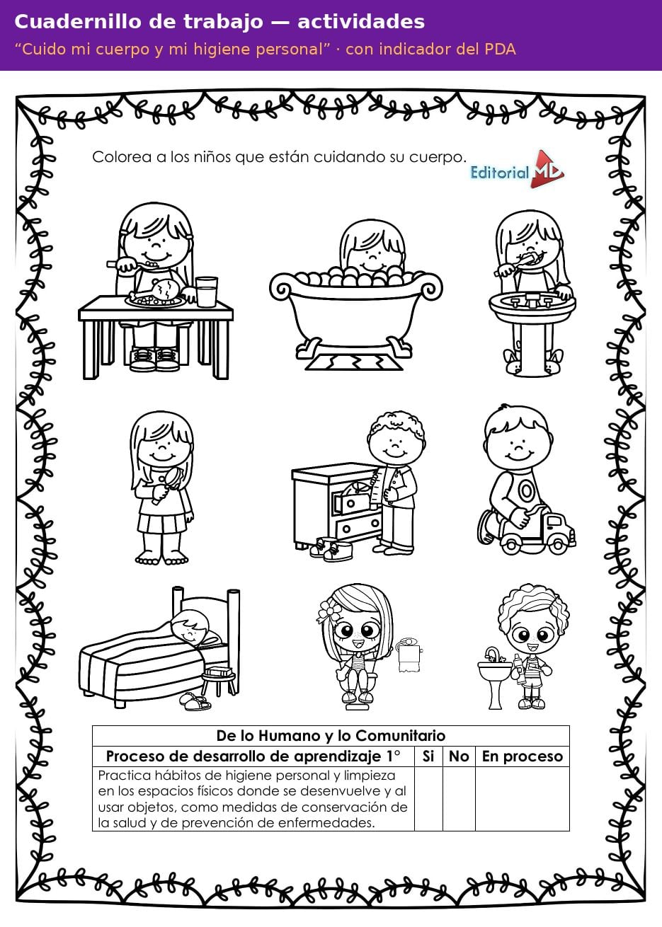 Planeación de Higiene Personal para Preescolar: Cuido mi Cuerpo 13 Página del cuadernillo de trabajo Cuido mi cuerpo y mi higiene personal para preescolar con indicador del PDA
