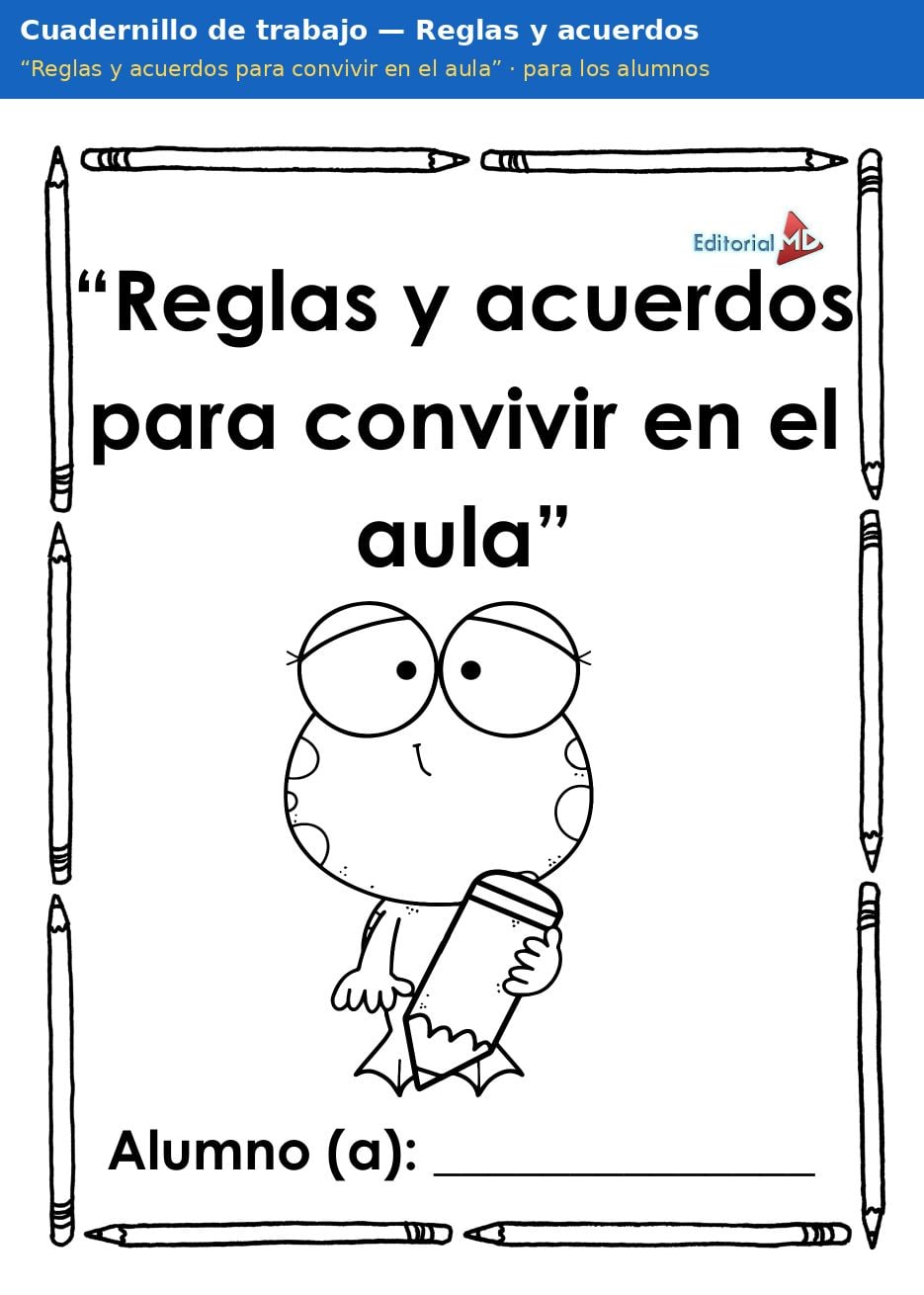 Planeación Reglas y Acuerdos de Convivencia en el Aula para Preescolar 3 Portada del cuadernillo de trabajo Reglas y acuerdos para convivir en el aula para preescolar