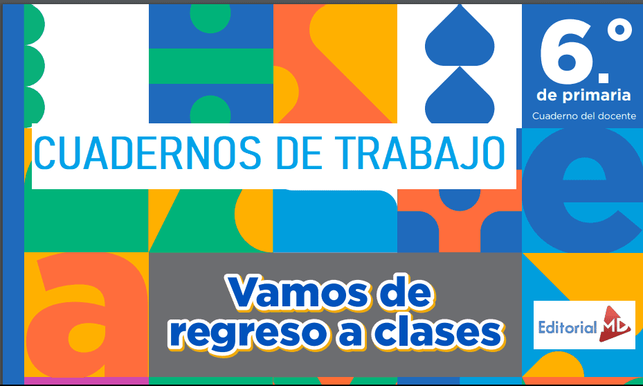 cuadernos de trabajo vamos de regreso a clases