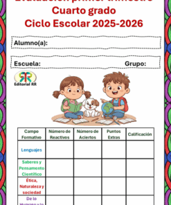Colorida plantilla de evaluación para cuarto grado, año escolar 2025-2026. Incluye espacios para nombre, escuela, grupo y una tabla para asignaturas, calificaciones y notas. Ilustración de dos niños leyendo con un perro en el centro.