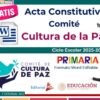 ACTA CONSTITUTIVA DEL COMITÉ DE CULTURA DE PAZ