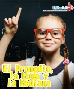 el promedio la moda y la mediana