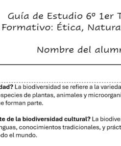Guía de estudio para 6.º grado, primer trimestre. Enfoque: Ética, Naturaleza y Sociedades. Incluye secciones sobre biodiversidad y biodiversidad cultural, con preguntas sobre el concepto de biodiversidad y elementos culturales. El campo para el nombre del estudiante está presente.
