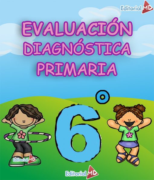 Examen diagnostico Sexto grado de primaria ciclo 2023-2024