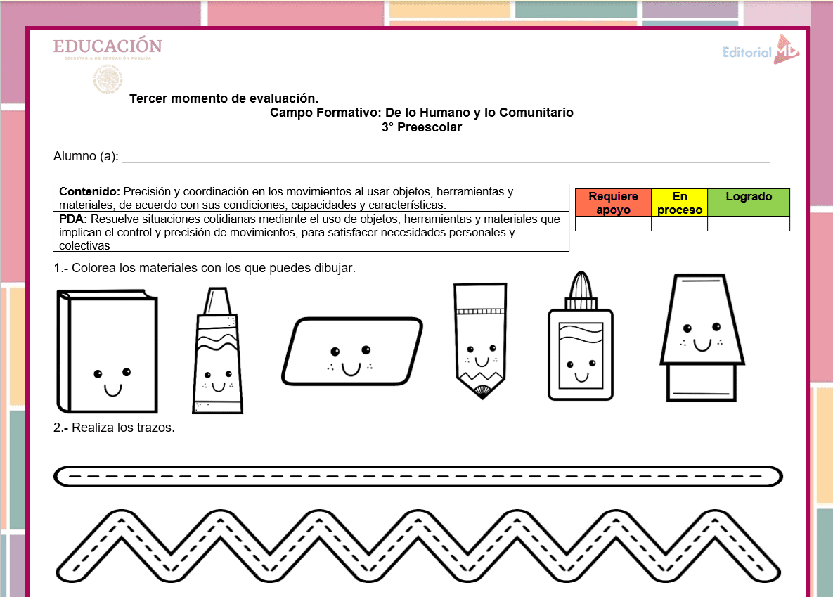 Reporte de Evaluación del Tercer Momento para Preescolar (Editable) 2025 5 La hoja de trabajo del Informe de evaluación tercer momento preescolar (2025) presenta dibujos delineados de un lápiz, borrador, sacapuntas, barra de pegamento y crayón con actividades de seguimiento y cuadros de evaluación para su evaluación preescolar.