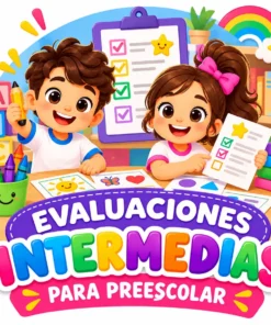 Evaluaciones Intermedias de Preescolar