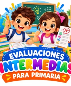Evaluaciones Intermedias de Primaria