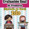 evaluación final de Segundo grado de primaria