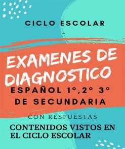 Exámenes de diagnostico Español 1°, 2° Y 3° De Secundaria