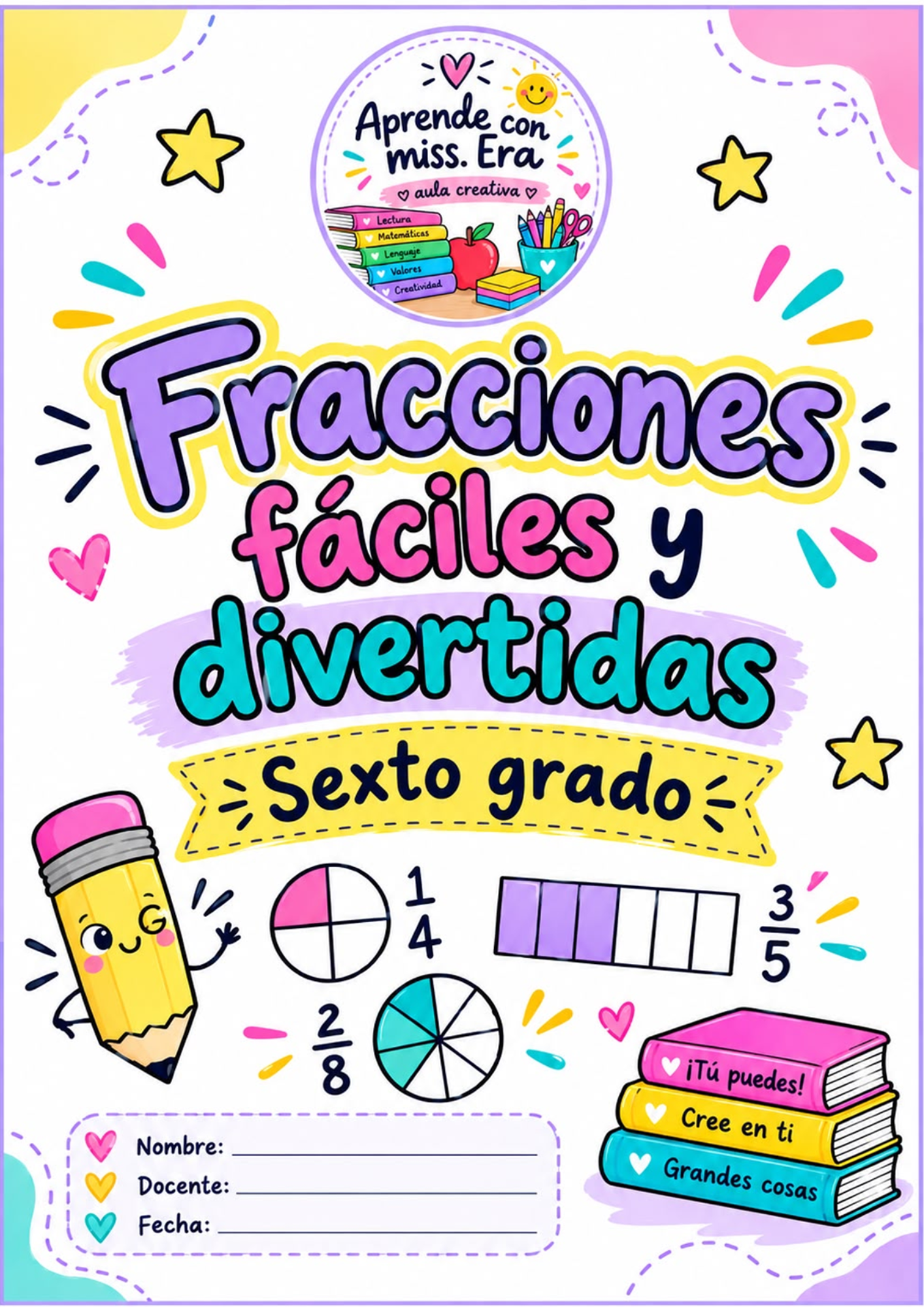 Cuadernillo de fracciones 1 Cuadernillo de fracciones