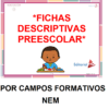 Una diapositiva de presentación con un borde colorido presenta el título "Fichas Descriptivas Preescolar (Por Campo Formativo)" en texto rojo negrita. Debajo se ve una ilustración de un dibujo infantil y el logo de Editorial MD. Debajo destaca en negrita el texto "Por Campos Formativos NEM".