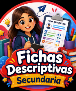 Fichas Descriptivas de Secundaria