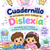 CUADERNILLO PARA TRABAJAR LA DISLEXIA