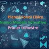 Planeaciones Fisica Secundaria (Nuevo Modelo Educativo) primer trimestre