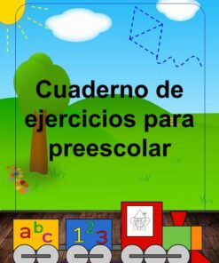 Cuadernillo de ejercicios para preescolar