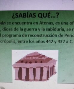 Texto sobre fondo verde que dice "¿SABÍAS QUE...? Los griegos se encuentra en Atenas, representa una ofrenda a Atenea, diosa de la guerra y la sabiduría. Este templo emblemático es parte del programa de reconstrucción.