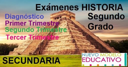 Exámenes Historia Segundo Grado Secundaria