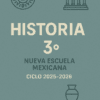 Portada de un libro de texto titulado "Historia 3° Nueva Escuela Mexicana Ciclo 2025-2026" con iconos de un sol, un templo griego y un jarrón sobre fondo verde azulado.