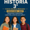 Planeaciones Historia 3° Secundaria | Ciclo Completo 2026-2027 | Editables y Listas