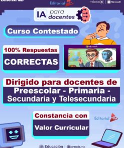 Cartel promocional de un curso de IA para profesores, que ofrece un 100% de respuestas correctas y un certificado con valor curricular, dirigido a educadores de preescolar a secundaria. Incluye gráficos de profesores, un robot y logotipos de Editorial MD y Microsoft.