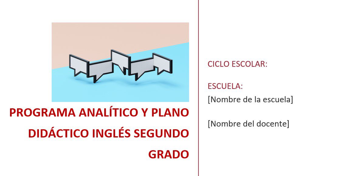 Inglés - Programa Analítico y Plano Didáctico - Segundo Grado de Secundaria 2 Inglés - Programa Analítico y Plano Didáctico - Segundo Grado de Secundaria - Image 2