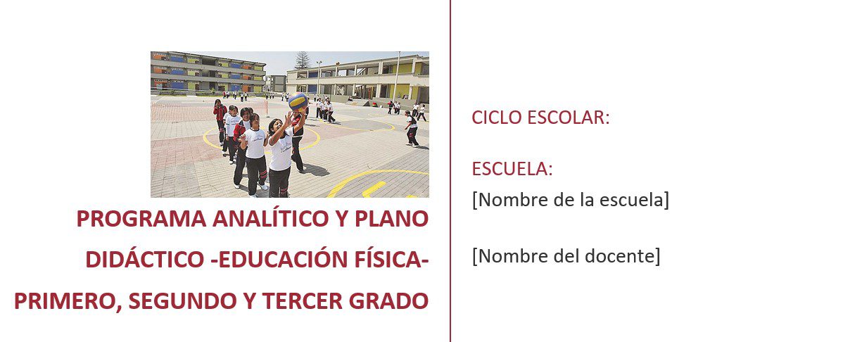 Educación Física - Programa Analítico y Plano Didáctico - Primero, Segundo y Tercer Grado de Secundaria 2 Educación Física - Programa Analítico y Plano Didáctico - Primero, Segundo y Tercer Grado de Secundaria - Image 2
