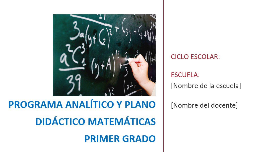 Matemáticas - Programa Analítico y Plano Didáctico - Primer Grado de Secundaria 2 Matemáticas - Programa Analítico y Plano Didáctico - Primer Grado de Secundaria - Image 2