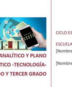 Tecnología - Programa Analítico y Plano Didáctico - Primero, Segundo y Tercer Grado de Secundaria 6 imagen 1 tec