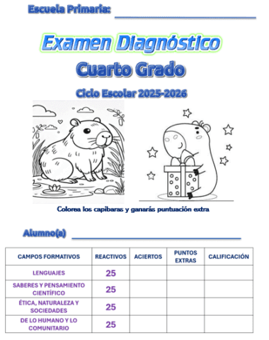 Colorida portada de examen diagnóstico para cuarto grado, año escolar 2025-2026. Incluye dos carpinchos de dibujos animados para colorear, tabla de puntuaciones y un encabezado que dice "Escuela Primaria: Examen Diagnóstico Cuarto Grado.