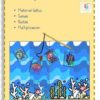 Ilustración de la actividad educativa infantil titulada "LA PESCA" con categorías: Material lúdico, Sumas, Restas y Multiplicación. Presenta un tema de pesca con una caña y varias criaturas marinas etiquetadas con números, en contraste con olas y corales. ¡Este atractivo material lúdico hace que el aprendizaje sea divertido!